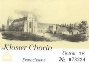 Eintrittskarte Kloster Chorin Eintrittskarte Kloster Chorin